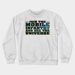 Join the Mobile Infantry Crewneck Sweatshirt